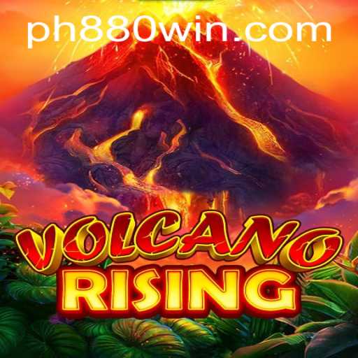 Exploring the Dynamic World of VolcanoRising: Enter PH880